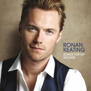 Ronan_Keating_Songs_For_My_Mother_Cover